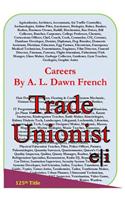 Careers: Trade Unionist