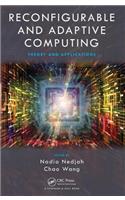 Reconfigurable and Adaptive Computing