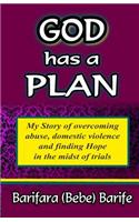God Has A Plan