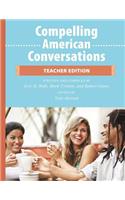 Compelling American Conversations - Teacher Edition