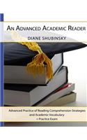 Advanced Academic Reader: Advanced Practice of Reading Comprehension Strategies