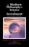 Modern Philosophy & Science of Investment