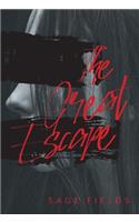 The Great Escape