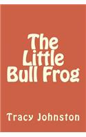 Little Bull Frog