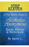 Step 11 of the Twelve Steps of Alcoholics Anonymous