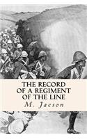 The Record of a Regiment of the Line