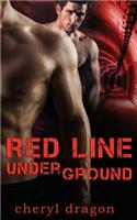 Red Line Underground