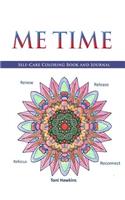 ME TIME Self Care Coloring Book and Journal