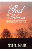 God in the Silence: Hearing His Love for You