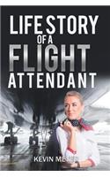 Life Story of a Flight Attendant