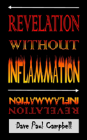 Revelation without Inflammation