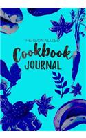 Cookbook Journal Personalized: Blank Recipe Cookbook Journal V2