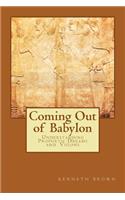 Coming Out of Babylon