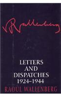 Letters and Dispatches 1924-1944