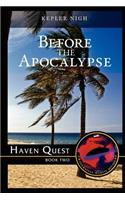 Before the Apocalypse-Haven Quest