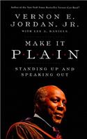 Make it Plain: Standing Up and Speaking Out(English)