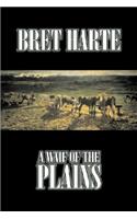 A Waif of the Plains by Bret Harte, Fiction, Classics, Westerns, Historical