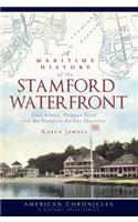 Maritime History of the Stamford Waterfront: Cove Island, Shippan Point and the Stamford Harbor Shoreline