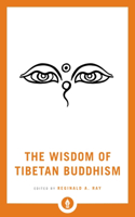 The Wisdom of Tibetan Buddhism