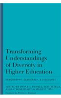 Transforming Understandings of Diversity in Higher Education