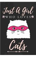 Just a Girl Who Love Cats