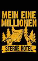 Mein Eine Millionen Sterne Hotel