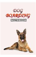 Dog Boarding Notebook: Weekly Dog Boarding Appointment Book, Daily Appointment Book with Hourly and 15-Minute Intervals