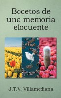 Bocetos de una memoria elocuente