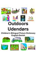 English-Danish Outdoors/Udendørs Children's Bilingual Picture Dictionary