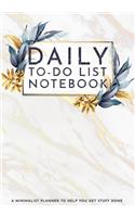 DAILY TO-DO LIST NOTEBOOK A Minimalist Planner to Help You Get Stuff Done