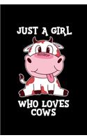 Just a Girl Who Loves Cows