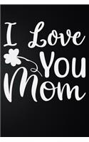 I Love You Mom