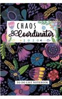 Chaos Coordinator To Do List Notebook