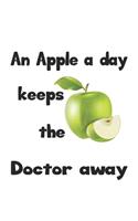 An apple a day keeps the doctor away: Notizbuch, Notizheft, Notizblock - Geschenk-Idee für Vegetarier, Veganer & Obst Esser- Karo - A5 - 120 Seiten