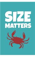 Size Matters: 2020 Weekly Planner For Those Who Love Steamed Crabs