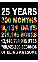 25 Years Of Being Awesome