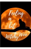 Feeling a bit Witchy Woo