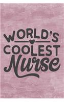 World's Coolest Nurse