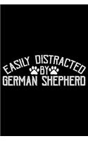 Easily Distracted By German Shepherd