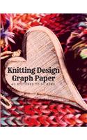 Knitting Design Graph Paper 40 Stitches to 50 Rows: Create Knitwear Designs Such as Knotting, Crochet, Lace, Leafy & Mosaic Patterns; Art & Craft Journal for Sewing Projects; Essential for Beginners