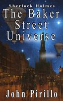 Sherlock Holmes: The Baker Street Universe
