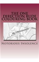 The One Direction Rude Colouring Book