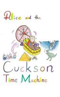 Alice and the Cuckson Time Machine