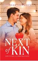 Next of Kin: How to Pick a Compatible Mate.