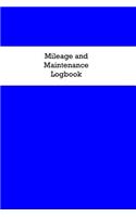 Mileage and Maintenance Logbook