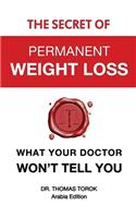 The Secret of Permanent Weight Loss