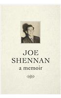 Joe Shennan - A Memoir