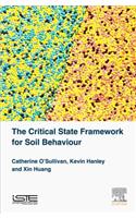 Critical State Framework for Soil Behaviour