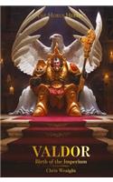 Valdor: Birth of the Imperium: (The Horus Heresy)