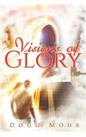 Visions of Glory